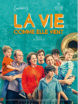 La vie comme elle vient